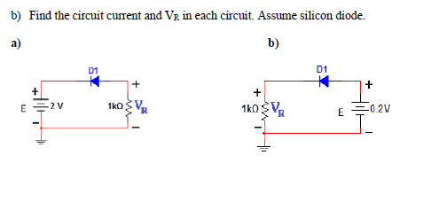 Solved b) Find the circuit current and VR in each circuit. | Chegg.com
