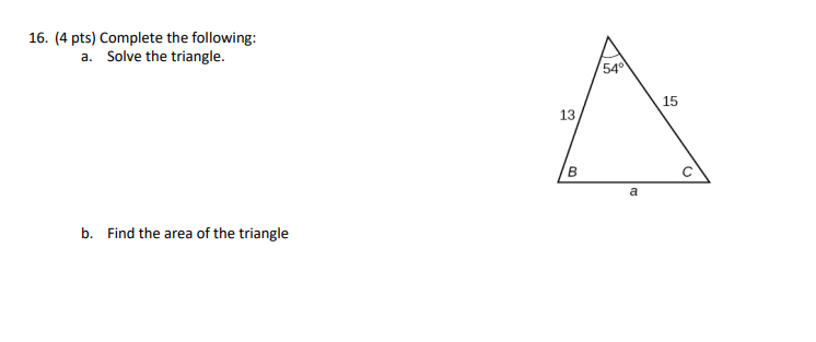 Solved 16. (4 pts) Complete the following: a. Solve the | Chegg.com