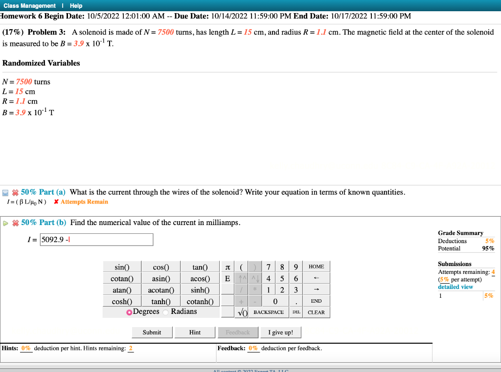 Solved (17\%) Problem 3: A solenoid is made of N=7500 turns, | Chegg.com