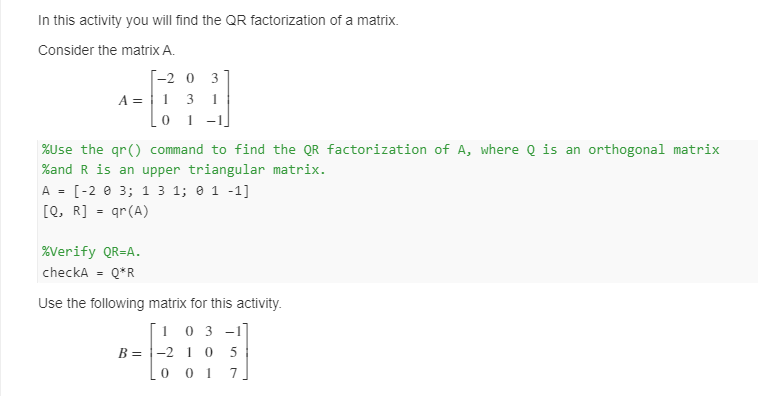 Solved In This Activity You Will Find The QR Factorization | Chegg.com