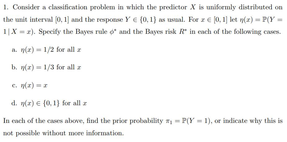1. Consider a classification problem in which the | Chegg.com