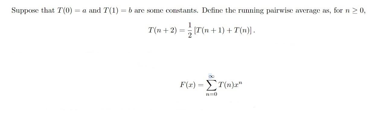 solved-suppose-that-t-0-a-and-t-1-b-are-some-constants-chegg