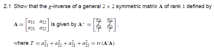 Solved Matrix Methods in Statistics Where tr (A'A) tr is | Chegg.com