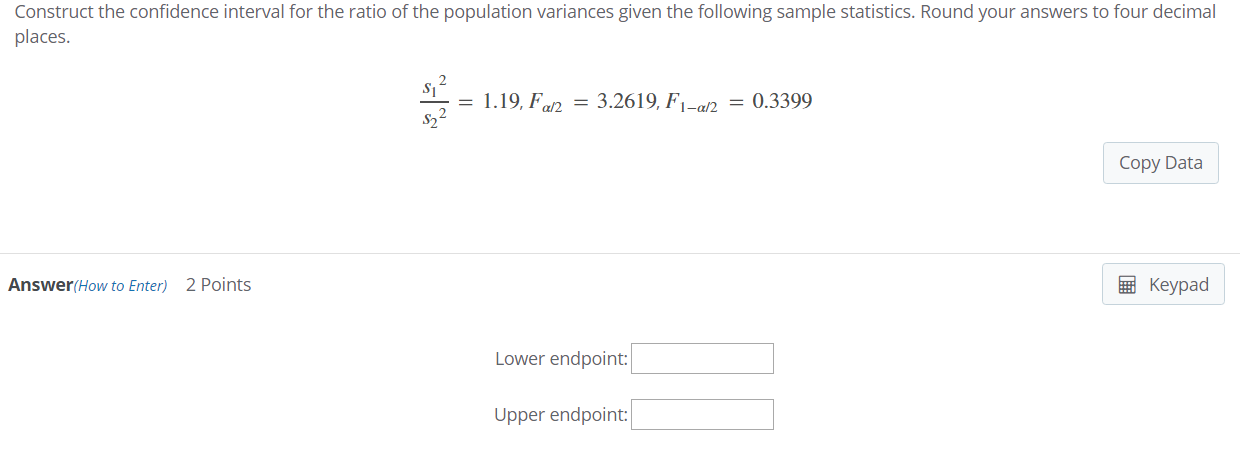 Solved Construct the confidence interval for the ratio of | Chegg.com
