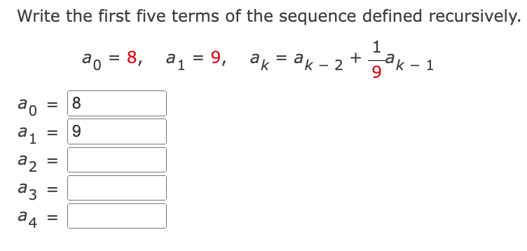 Solved Write The First Five Terms Of The Sequence Defined | Chegg.com