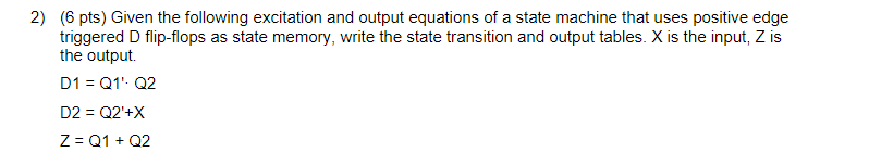(6 ﻿pts) ﻿Given the following excitation and output | Chegg.com