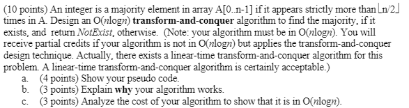 Solved (10 points) An integer is a majority element in array | Chegg.com