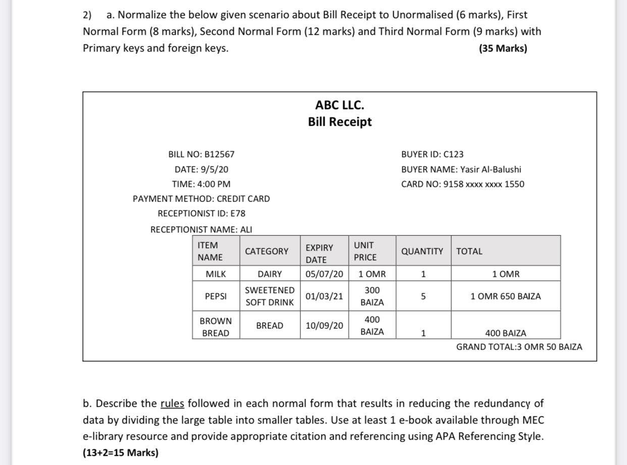Solved 2) a. Normalize the below given scenario about Bill | Chegg.com