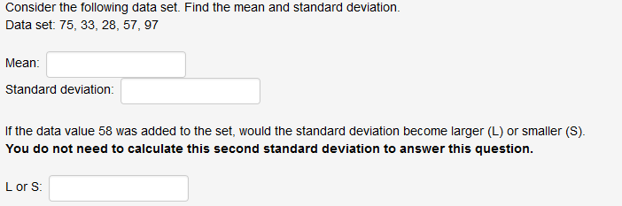 Solved Consider the following data set. Find the mean and | Chegg.com
