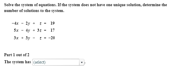 Solved Solve the system of equations. If the system does not | Chegg.com