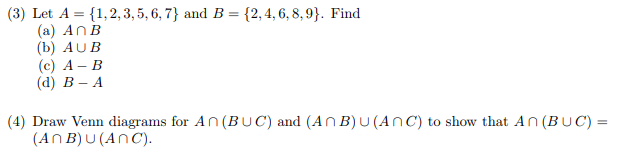 Solved (3) Let A = {1,2,3,5,6,7} and B = {2,4,6,8,9}. Find | Chegg.com