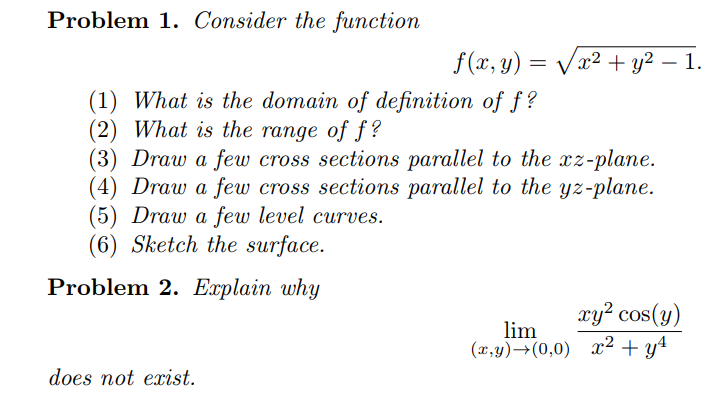 Solved Problem 1. Consider the function f(x,y) = x2 +y2-1. | Chegg.com