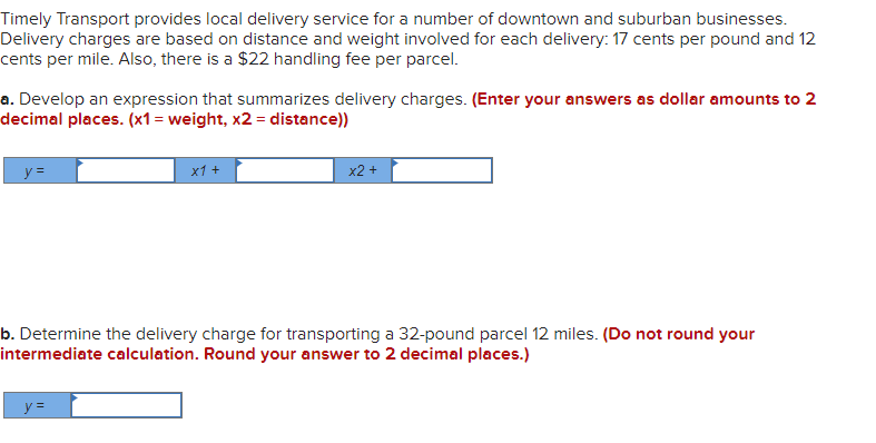 Solved Timely Transport provides local delivery service for | Chegg.com