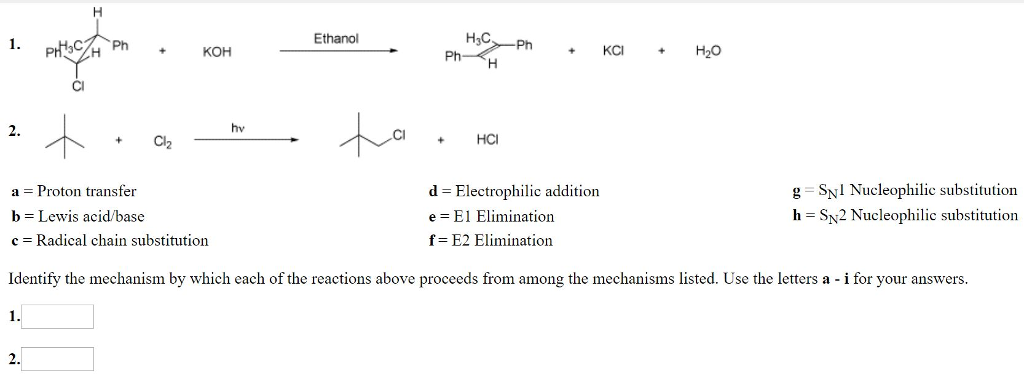 Solved Ethanol PhKOH 1. Cl 2. hv a Proton transfer b = Lewis | Chegg.com