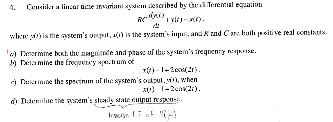 Solved 4. Consider a linear time invariant system described | Chegg.com