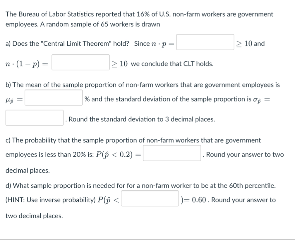 Solved The Bureau of Labor Statistics reported that 16 of