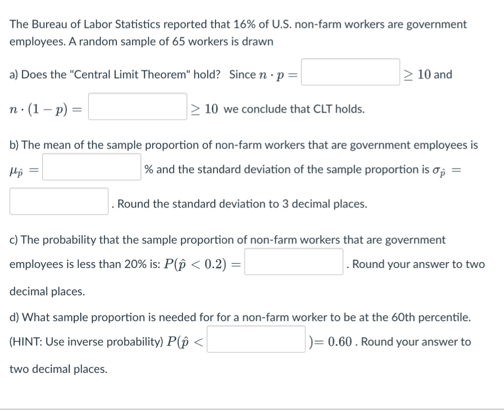 Solved The Bureau Of Labor Statistics Reported That 16% Of | Chegg.com