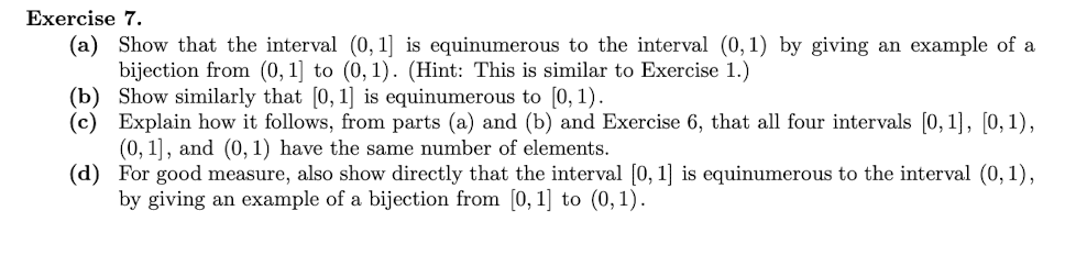 Solved Exercise 7. (a) Show that the interval (0,1] is | Chegg.com