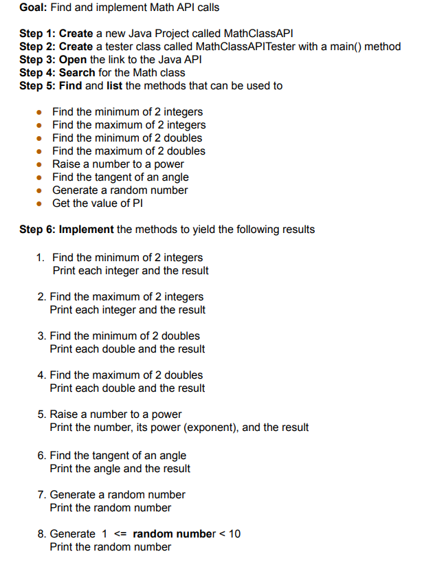 Solved Goal: Find and implement Math API calls Step 1: | Chegg.com