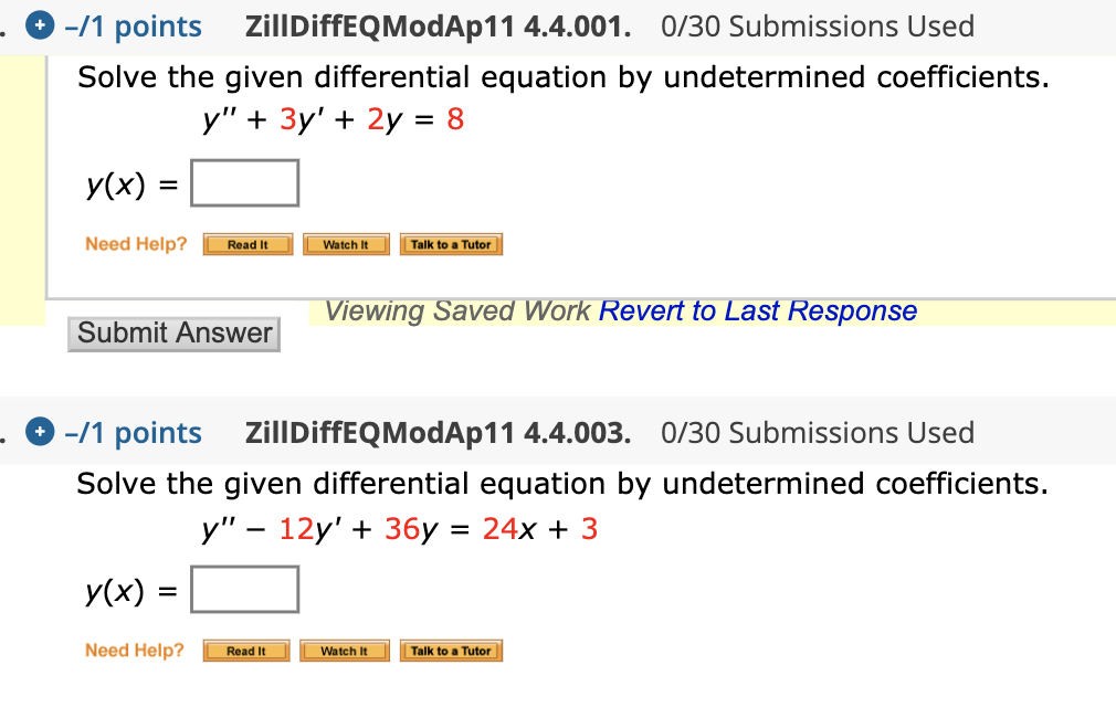 Solved O-/1 Points ZillDiffEQModAp11 4.4.001. 0/30 | Chegg.com