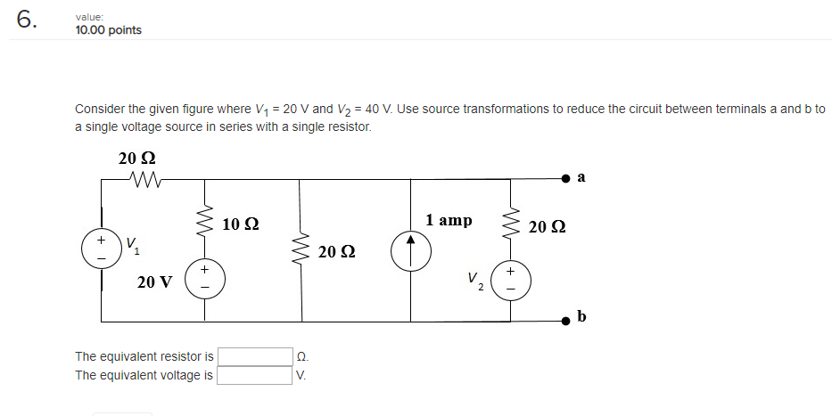 Solved Consider the given figure where V1 = 20 V and V2 = 40 | Chegg.com