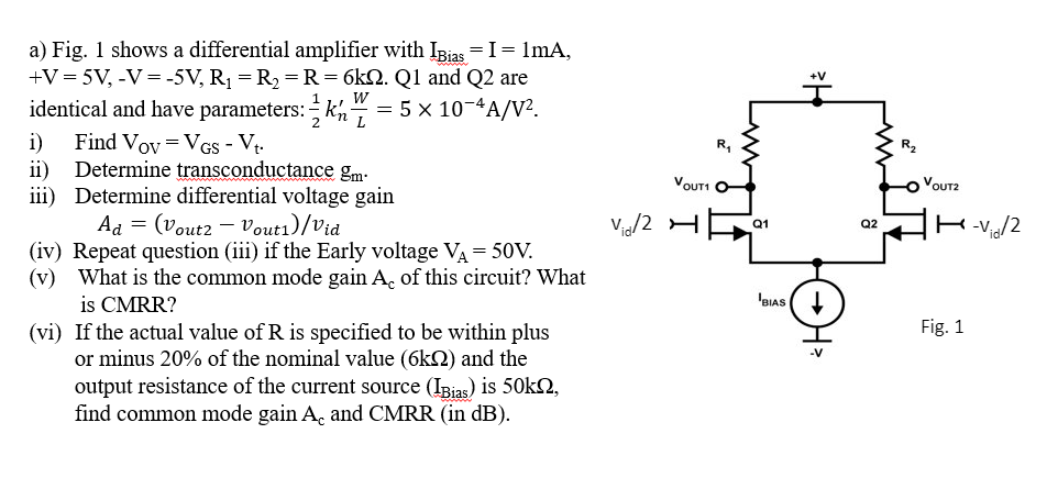 Solved Youth a) Fig. 1 shows a differential amplifier with | Chegg.com
