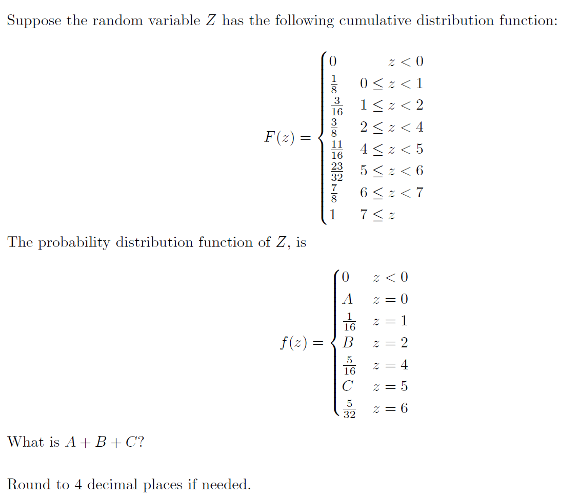 Solved Suppose the random variable Z has the following | Chegg.com