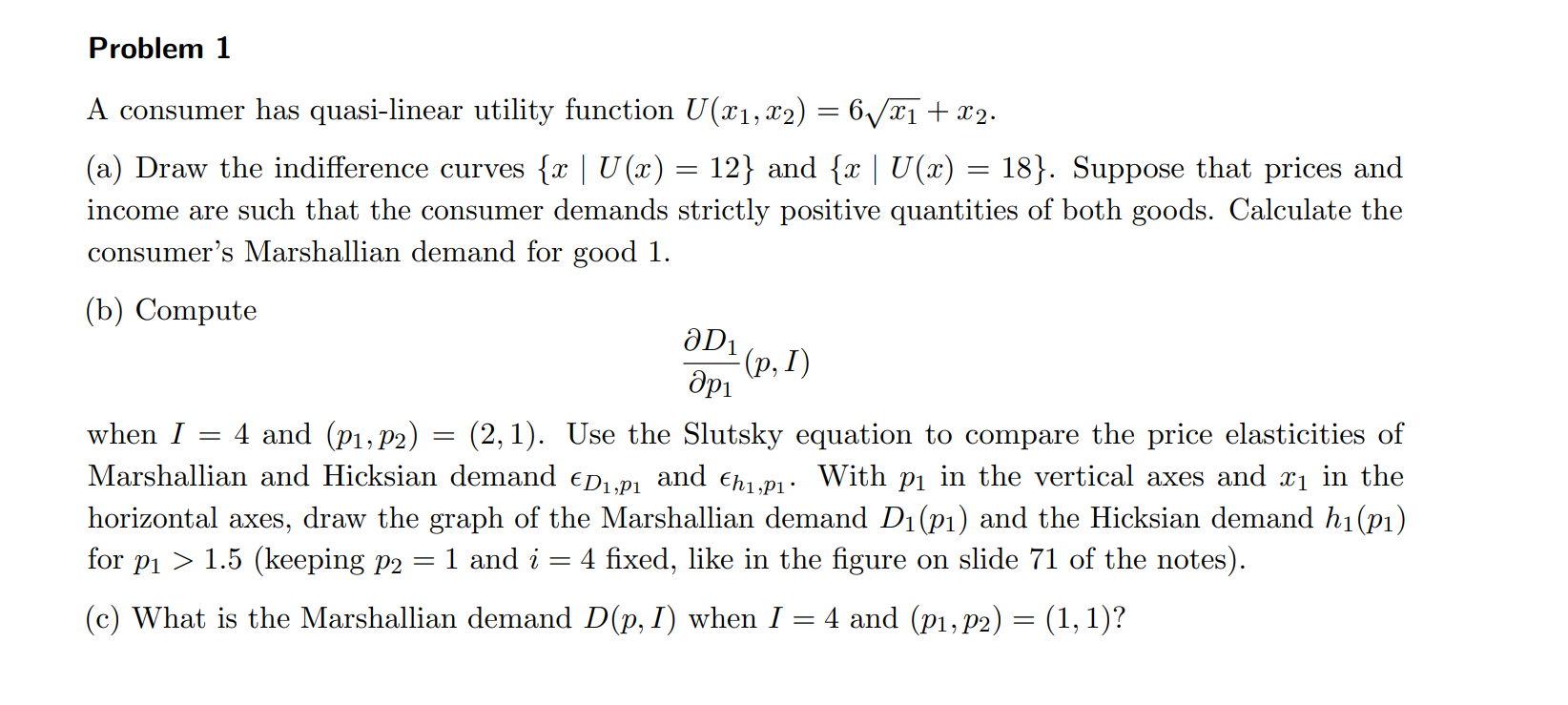 Solved A consumer has quasi-linear utility function U(x1, | Chegg.com