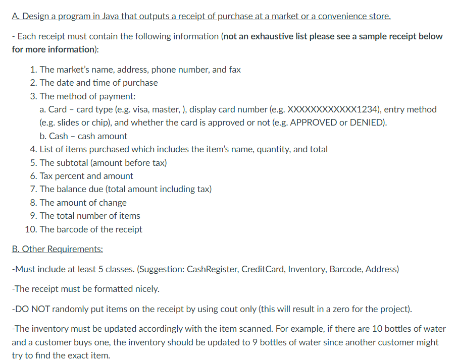 A. Design a program in Java that outputs a receipt of | Chegg.com