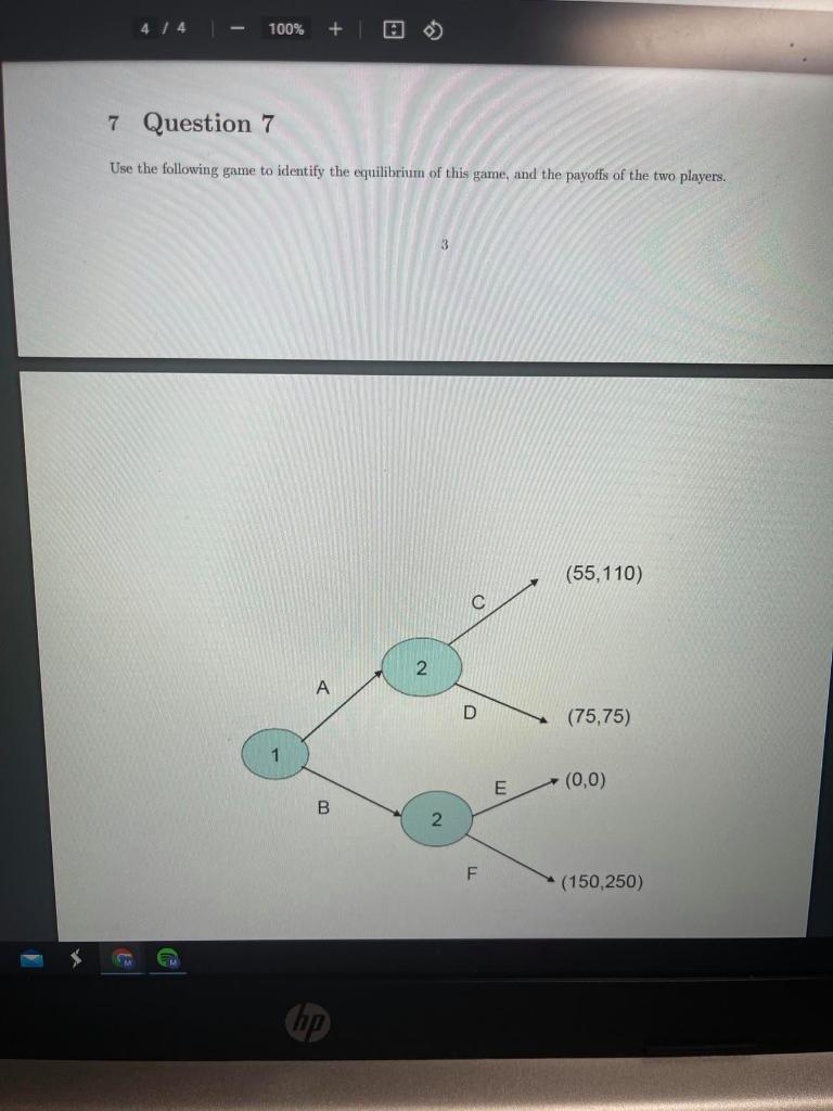 Solved 4 / 4 100% + 7 Question 7 Use the following game to | Chegg.com