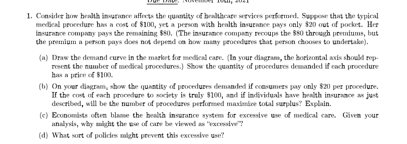 solved-1-consider-how-health-insurance-affects-the-quantity-chegg