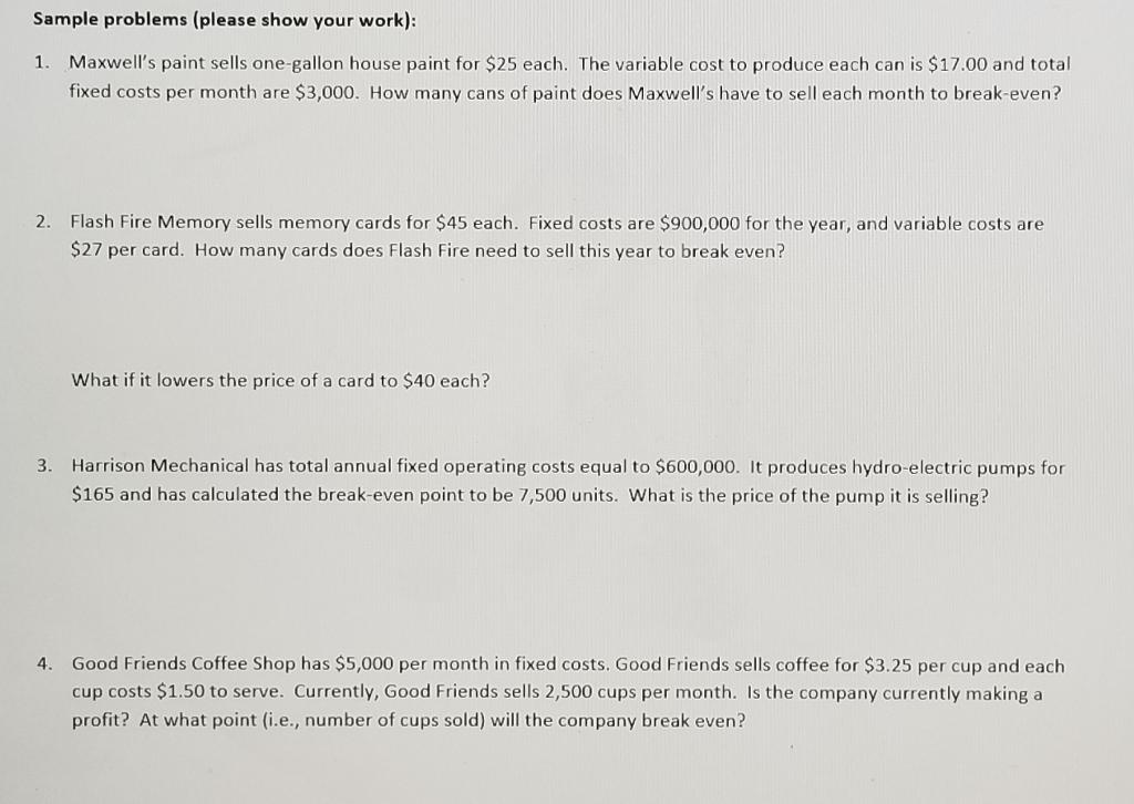 Solved In-class Break Even Analysis Exercise Break Even 