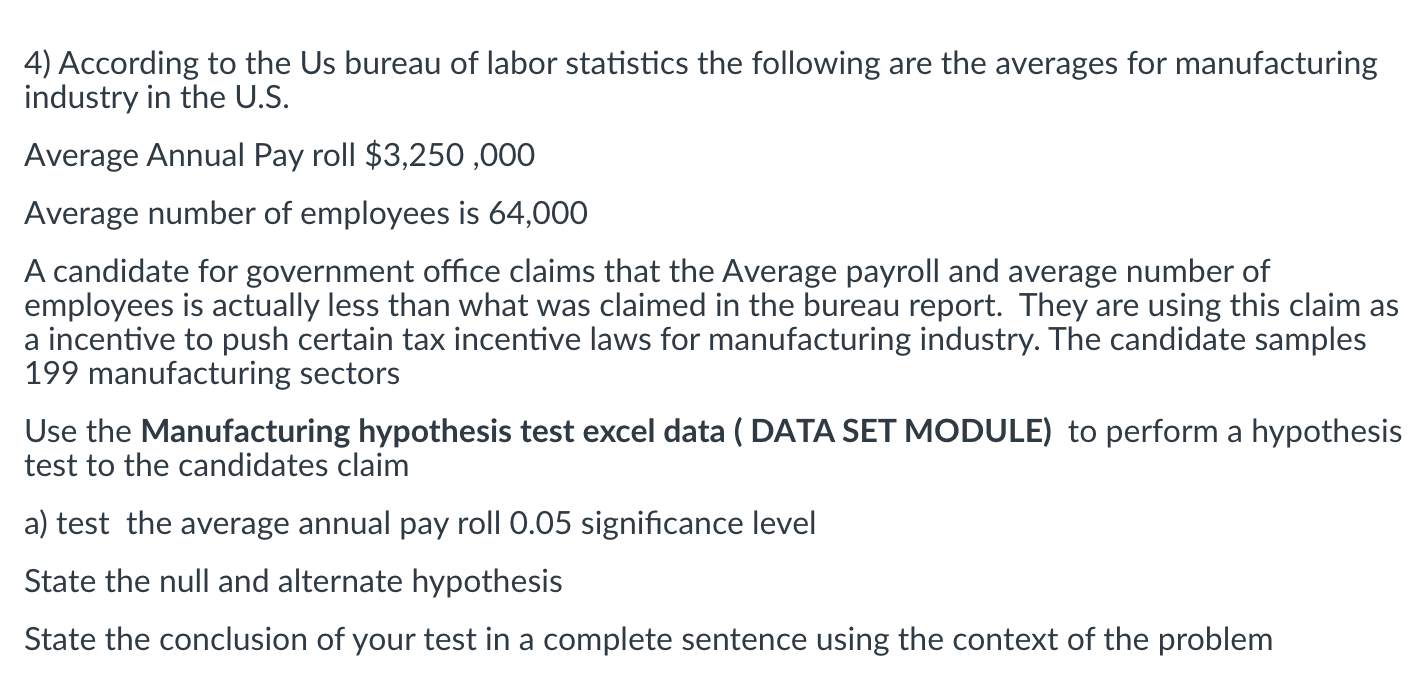 4) According To The Us Bureau Of Labor Statistics The | Chegg.com