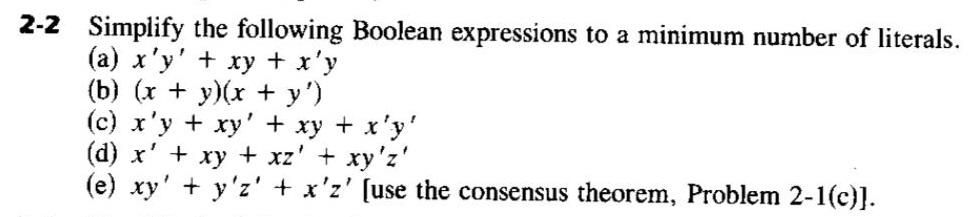 Solved 2-2 Simplify The Following Boolean Expressions To A | Chegg.com