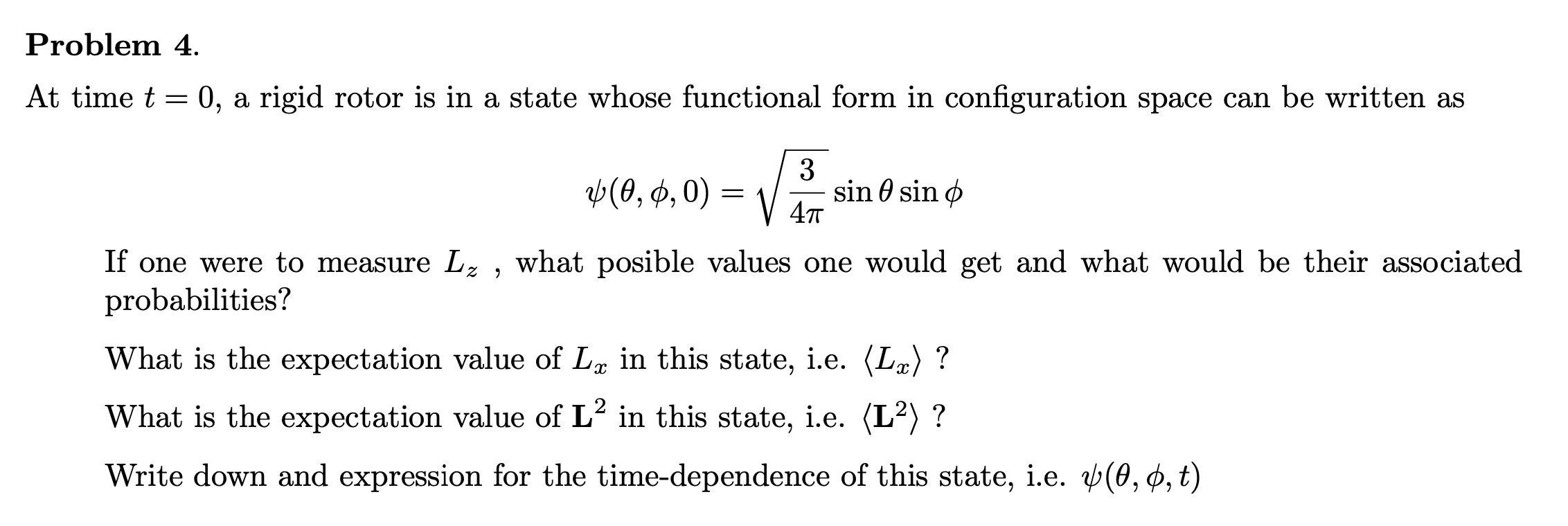 Solved Problem 4. At time t=0, a rigid rotor is in a state | Chegg.com