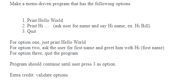 Solved Make a menu-driven program that has the following | Chegg.com