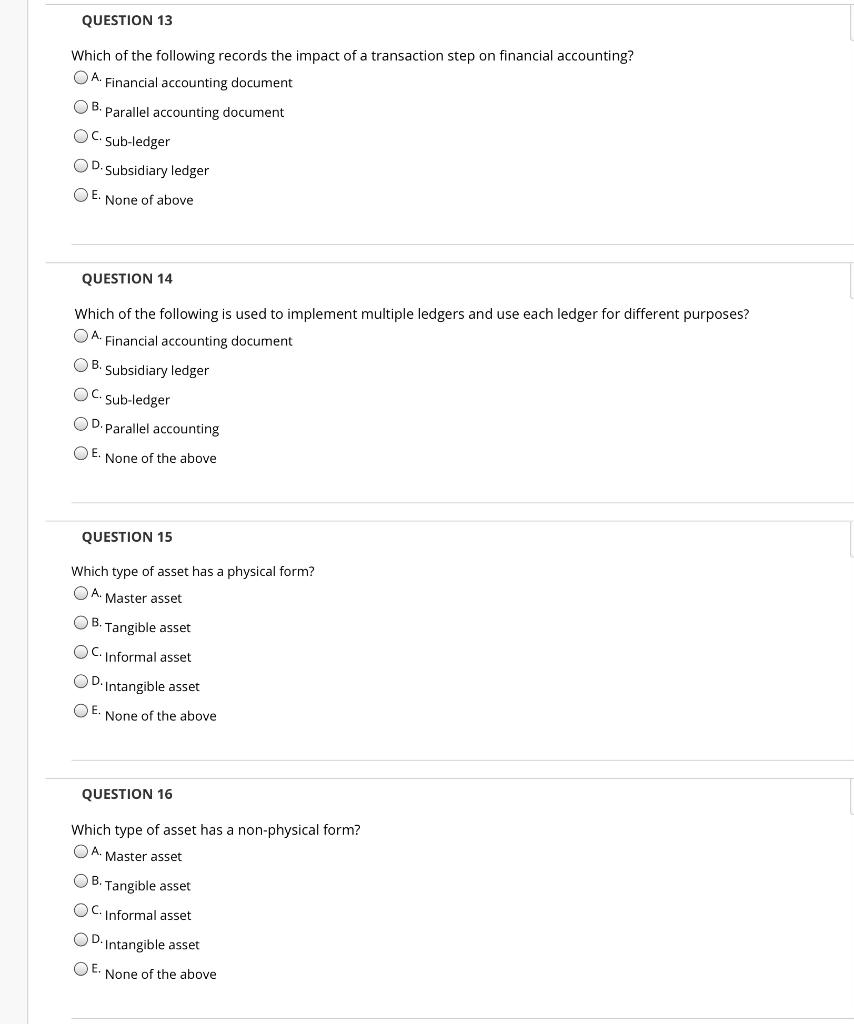 Solved QUESTION 13 Which of the following records the impact | Chegg.com