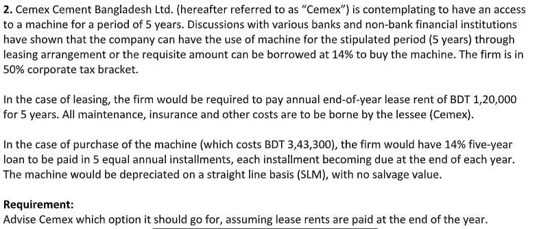 Solved 2. Cemex Cement Bangladesh Ltd. (hereafter Referred | Chegg.com