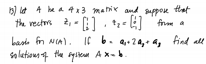 Let A be a 4 x 3 matrix and suppose that the | Chegg.com