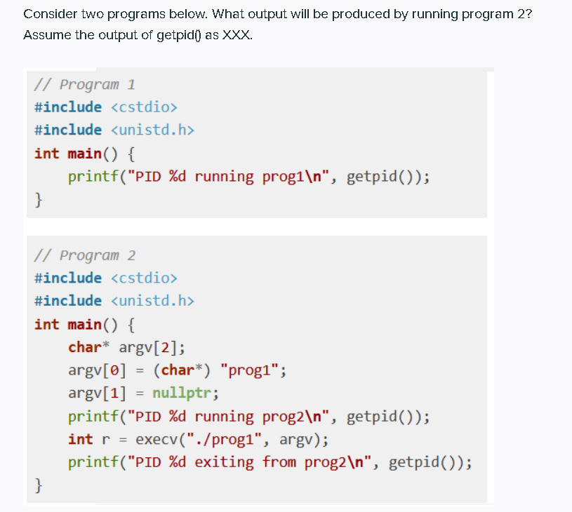 Solved Consider two programs below. What output will be | Chegg.com