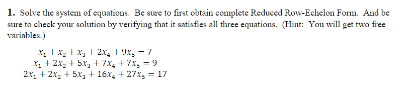 Solved 1. Solve the system of equations. Be sure to first | Chegg.com