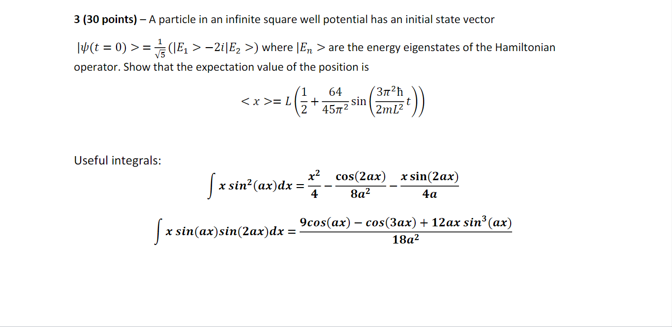 Solved 3 (30 points) – A particle in an infinite square well | Chegg.com