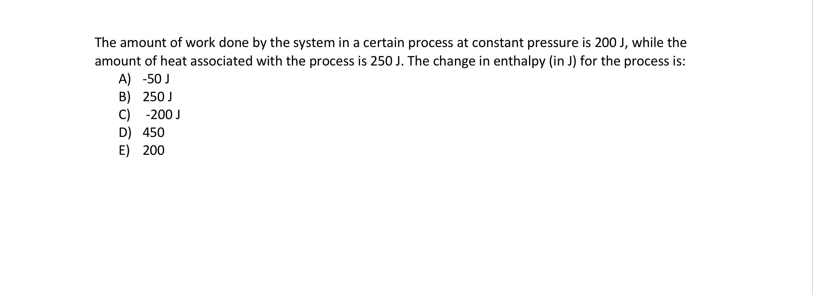 Solved The amount of work done by the system in a certain | Chegg.com