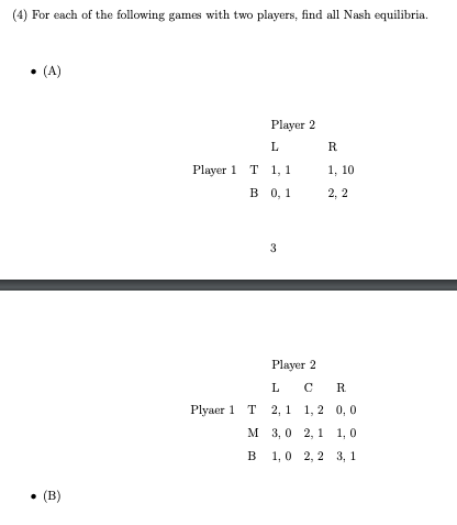 Solved (4) For Each Of The Following Games With Two Players, | Chegg.com