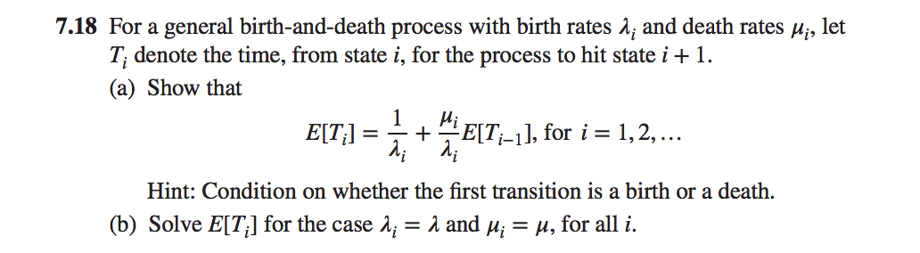 solved-7-18-for-a-general-birth-and-death-process-with-birth-chegg