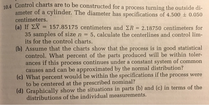 Solved Control charts are to be constructed for a process | Chegg.com