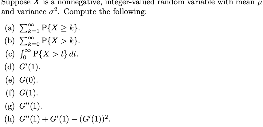 Solved Suppose X Is A Nonnegative Integer Valued Random Chegg Com