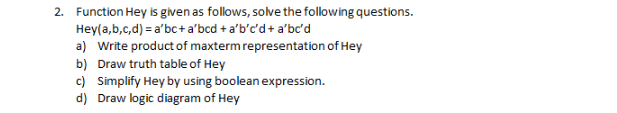 Solved 2. Function Hey is given as follows, solve the | Chegg.com