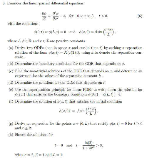 Solved 6. Consider the linear partial differential equation | Chegg.com