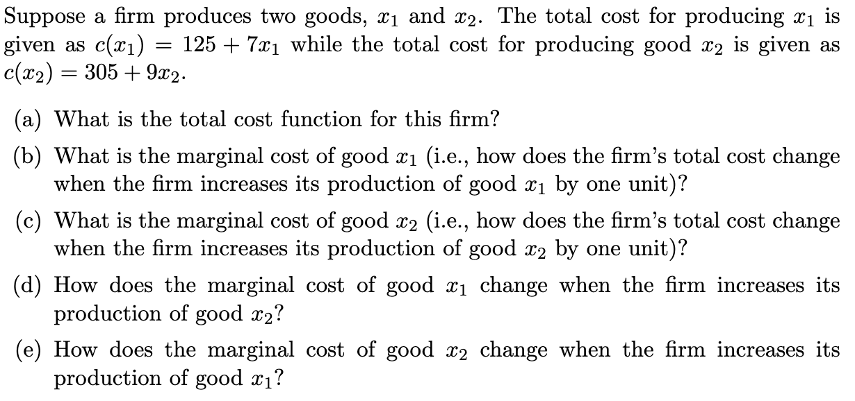 Solved Suppose A Firm Produces Two Goods, X1 ﻿and X2. ﻿The | Chegg.com